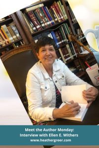 Interview with Ellen E. Withers. Meet the Author Monday