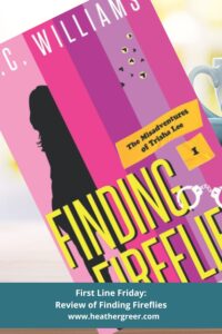 Review of Finding Fireflies